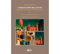 L' inquietudine dell'altro. Ospitalità e pensiero mediterraneo