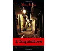 L’Inquisitore di Michele Starvaggi, 2020, Indipendently Published