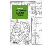 L' insediamento albanese di Pianiano