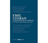 L' insonnia dello spirito. Lettere a Petre Tutea (1936-1941)