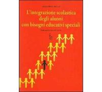 L' integrazione scolastica degli alunni con bisogni educativi speciali
