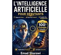 L’INTELLIGENCE ARTIFICIELLE POUR DÉBUTANTS