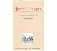 L' intelligenza. Poemetto anonimo del secolo XIII