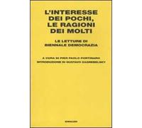 L' interesse dei pochi, le ragioni dei molti. Le letture di Biennale Democrazia