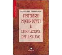 L' interesse in John Dewey e l'educazione dell'anziano