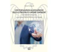 L' internazionalizzazione delle piccole e medie imprese (1995-2020). L'eccezione italiana