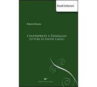 L' interprete e Fenoglio. Letture di Davide Lajolo