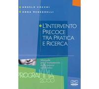 L' intervento precoce tra pratica e ricerca. Manuale per il trattamento delle psicosi all'esordio