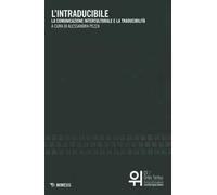 L' intraducibile. La comunicazione interculturale e la traducibilità