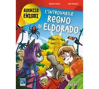 L' introvabile regno di Eldorado