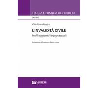 L' invalidità civile. Profili sostanziali e processuali