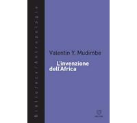 L' invenzione dell'Africa