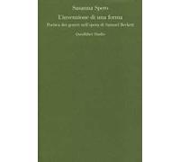 L' invenzione di una forma. Poetica dei generi di Samuel Beckett