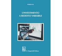 L' investimento a reddito variabile
