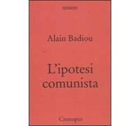 L' ipotesi comunista