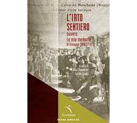 L' irto sentiero ovvero le mie memorie