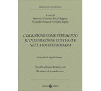 L’iscrizione come strumento di integrazione culturale nella società romana
