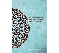L' Islam, religione dell'Occidente