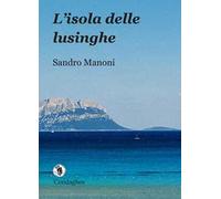 L' isola delle lusinghe