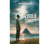 L’Isola [Paperback] [Aug 06, 2025] Adinolfi, Mario