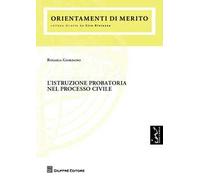 L' istruzione probatoria nel processo civile