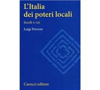 L' Italia dei poteri locali