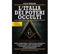 L' Italia dei poteri occulti. Nuova ediz.