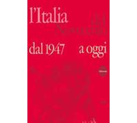 L' Italia del Novecento. Dal 1947 a oggi. CD-ROM