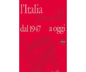 L' Italia del Novecento. Dal 1947 a oggi. CD-ROM