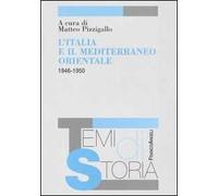L' Italia e il Mediterraneo orientale (1946-1950)