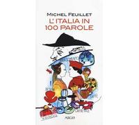 L' Italia in 100 parole