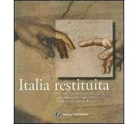 L' Italia restituita