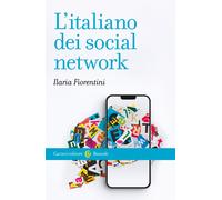 L’italiano dei social network- Ilaria Fiorentini