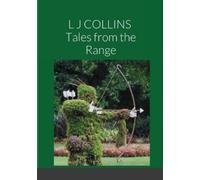 L J Collins Tales from the Range (Tascabile)