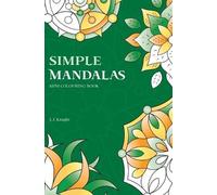 L J Knight Simple Mandalas Mini Colouring Book (Tascabile)