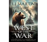 L J Martin West of the War (Tascabile)