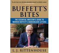 L.J. Rittenhous Buffett's Bites: The Essential Investor's Guide to W (Tascabile)