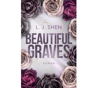 L. J. Shen Anne Morgenrau Beautiful Graves (Tascabile)