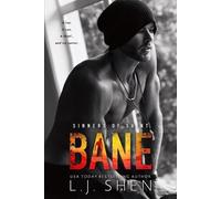 L J Shen – Bane: Sinners of Saint – Volume 5 – Tascabile