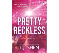 L. J. Shen Pretty Reckless (Tascabile)