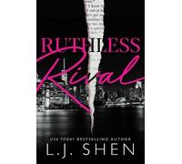 L.J. Shen Ruthless Rival (Tascabile) Cruel Castaways