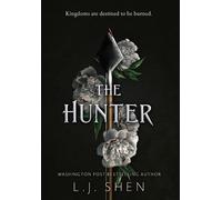 L J Shen The Hunter (Copertina rigida)