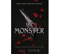 L J Shen The Monster (Copertina rigida)