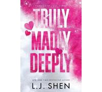 L J Shen Truly Madly Deeply (Standard Edition) (Tascabile) Forbidden Love