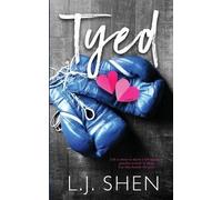 L J Shen Tyed (Tascabile) California Love