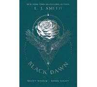 L J Smith Black Dawn (Copertina rigida)