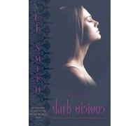 L J Smith Dark Visions (Tascabile) Dark Visions