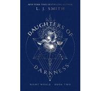 L J Smith Daughters of Darkness (Copertina rigida)