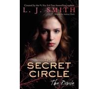 L. J. Smith Smith L J The Secret Circle: The Divide (Tascabile) Secret Circle