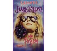 L. J. Smith The Passion (Tascabile)
